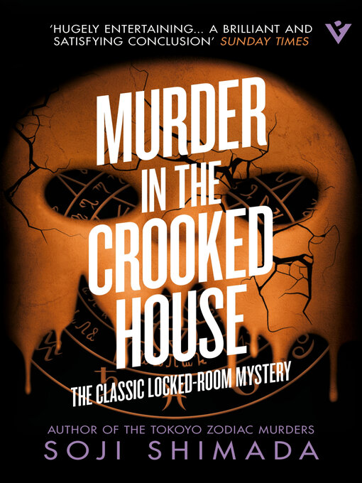 Title details for Murder in the Crooked House by Soji Shimada - Available